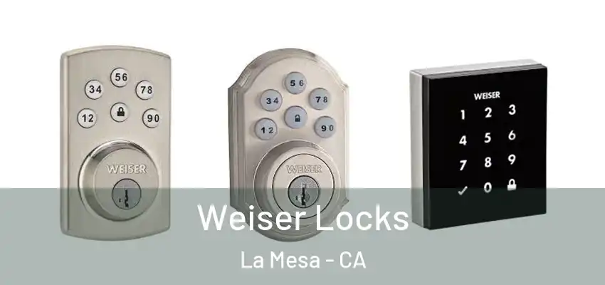  Weiser Locks La Mesa - CA